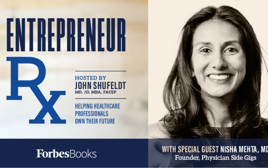 Entrepreneur Rx Interview with Dr. Nisha Mehta