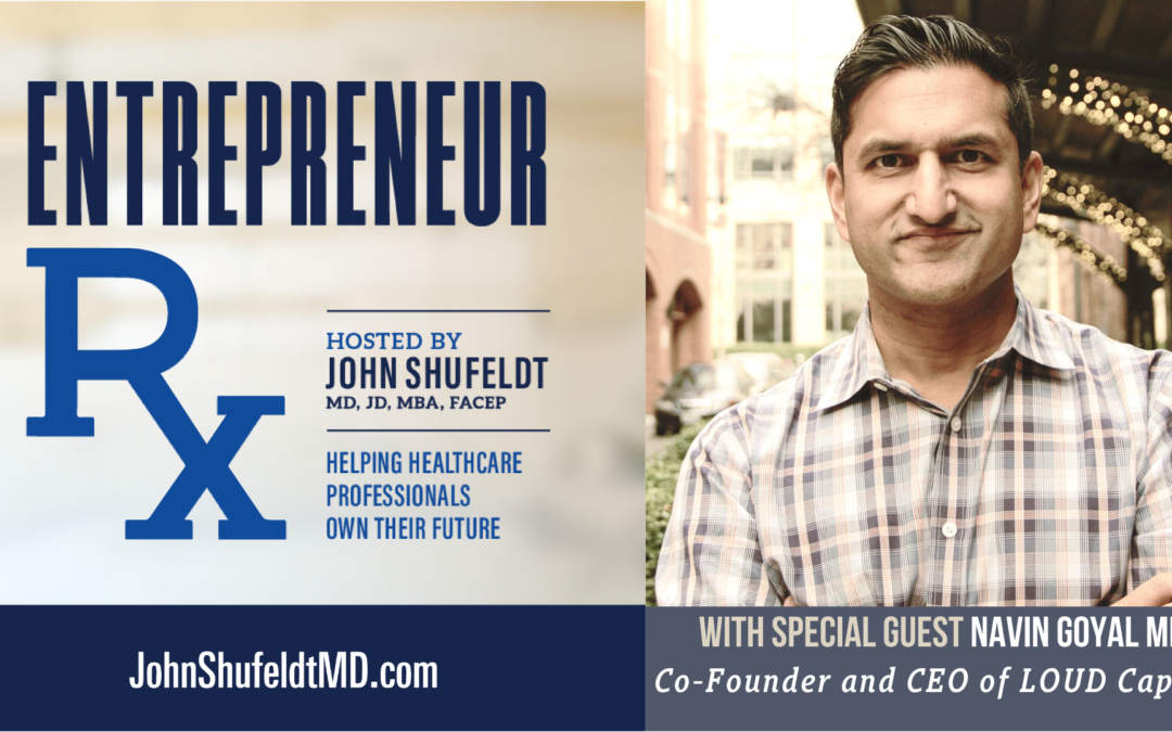 Entrepreneur Rx Interview with Dr. Navin Goyal