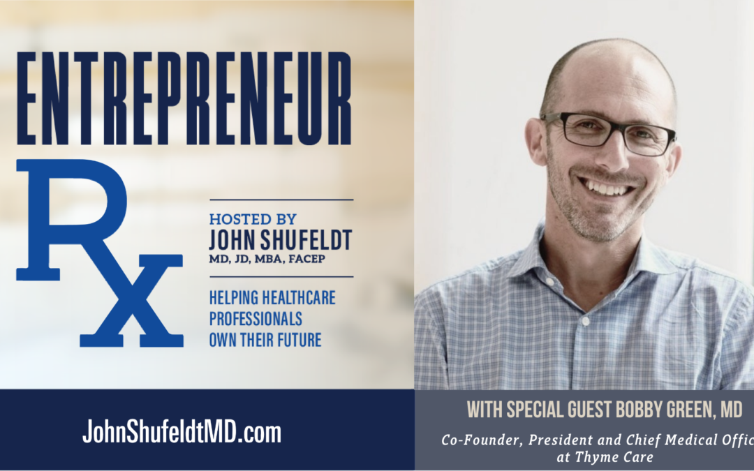 Entrepreneur Rx Interview with Dr. Bobby Green