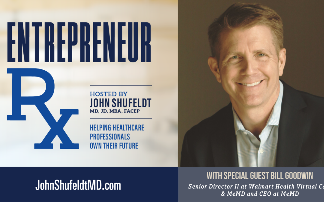 Entrepreneur Rx Interview with Bill Goodwin