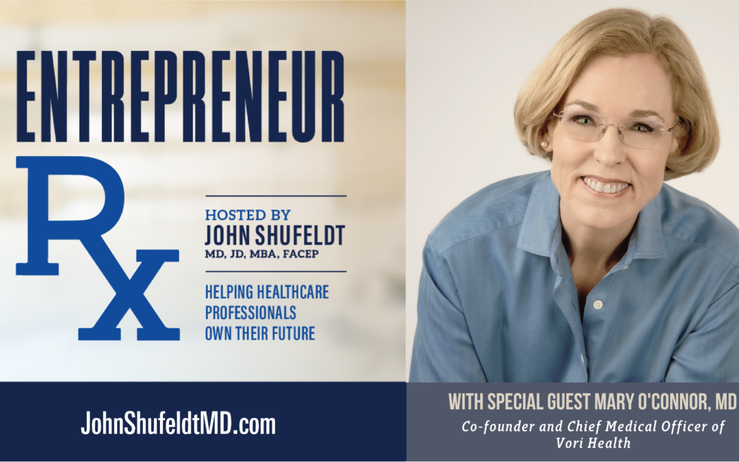Entrepreneur Rx Interview with Mary O’Connor